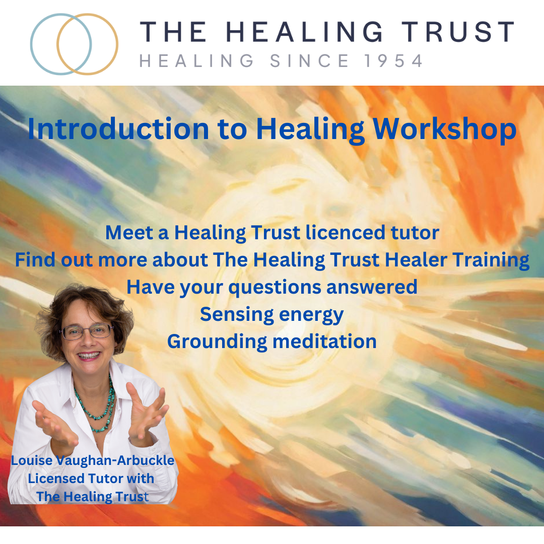 FREE Introduction to The Healing Trust Training with Louise Vaughan-Arbuckle